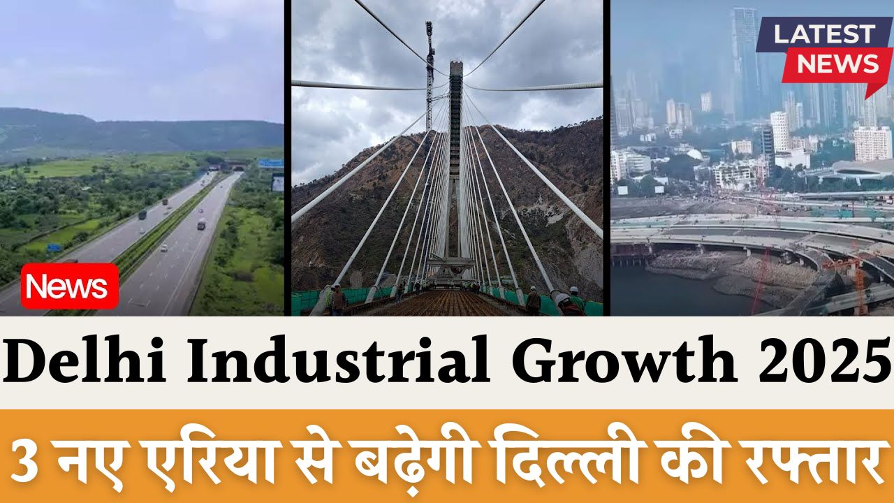 Delhi Industrial Growth 2025