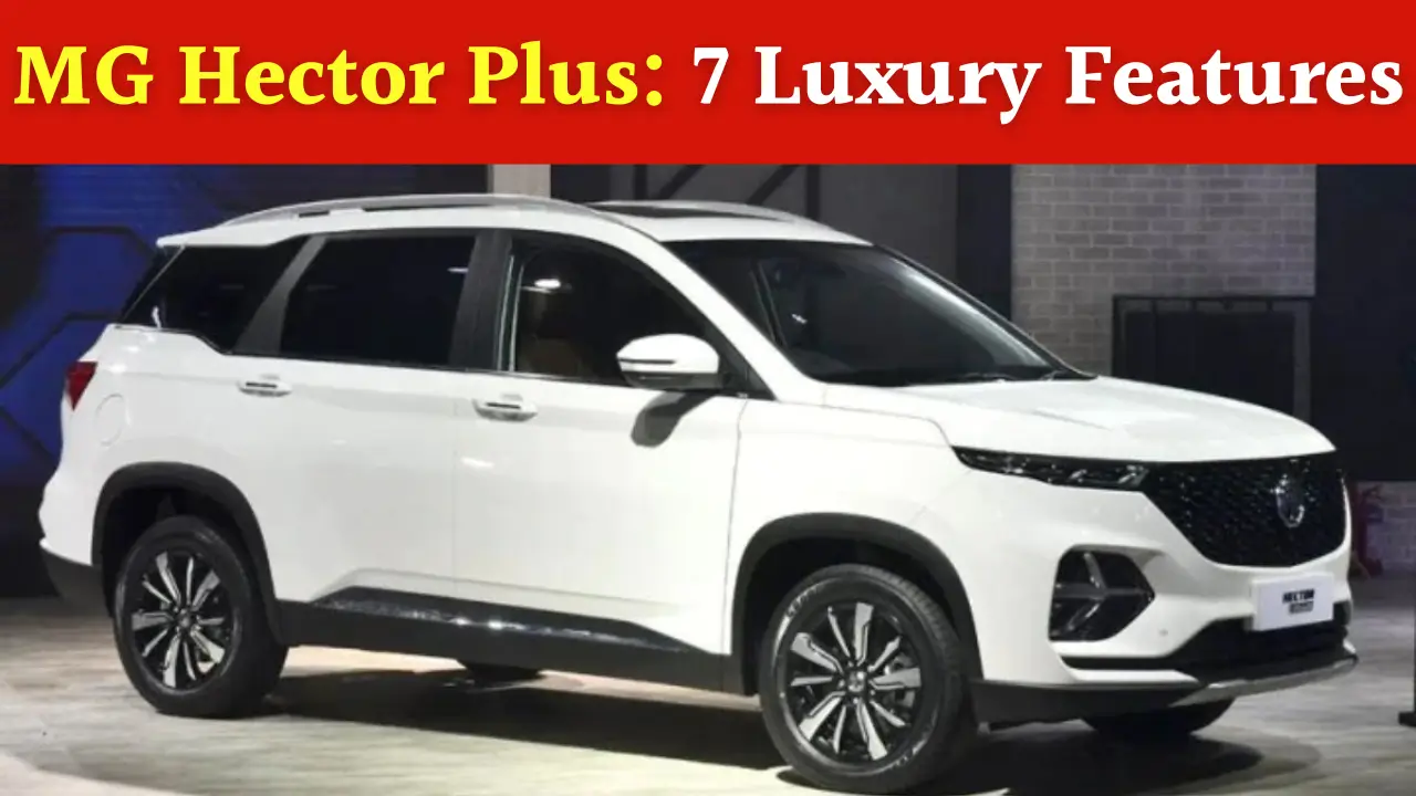 MG Hector Plus